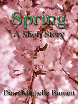 cover image of Spring, a Short Story